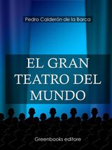 EL GRAN TEATRO DEL MUNDO 