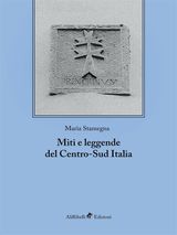 MITI E LEGGENDE DEL CENTRO-SUD ITALIA