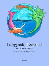 LA LEGGENDA DI SENNONE