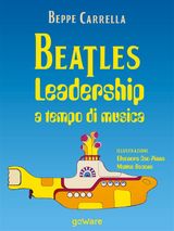 BEATLES. LEADERSHIP A TEMPO DI MUSICA
GOPROF