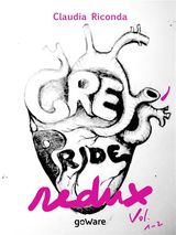 GREYS PRIDE REDUX. VOL. 1-2