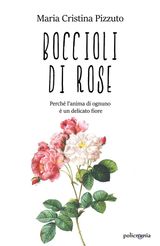 BOCCIOLI DI ROSE