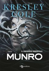 MUNRO  IL GUERRIERO IMMORTALE