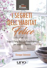 I SEGRETI DELLHABITAT FELICE