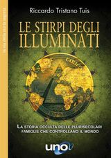 LE STIRPI DEGLI ILLUMINATI