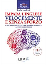 IMPARA L&APOS;INGLESE VELOCEMENTE E SENZA SFORZO