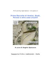 PRIMA RACCOLTA DI ANALISI, STUDI, PERIZIE E ALTRE COSE (IN)UTILI