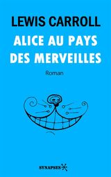 ALICE AU PAYS DES MERVEILLES