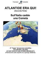 ATLANTIDE ERA QUI! (SECONDA PARTE)