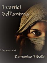 I VORTICI DELL&APOS;ANIMA