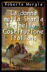 LA DONNA NELLA SHARIA E NELLA COSTITUZIONE ITALIANA