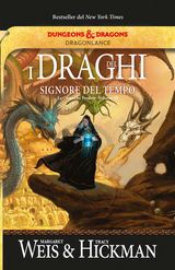 I DRAGHI DEL SIGNORE DEL TEMPO
FANTASY