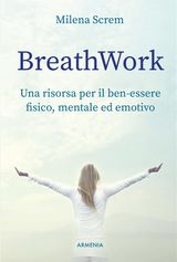 BREATHWORK
VIVERE MEGLIO