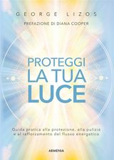 PROTEGGI LA TUA LUCE
L&APOS;UOMO E L&APOS;IGNOTO