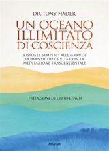 UN OCEANO ILLIMITATO DI COSCIENZA
LE VIE DELLO SPIRITO