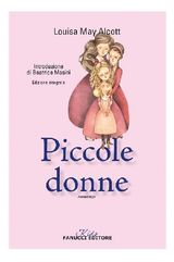 PICCOLE DONNE. UNICO CON APPARATO DIDATTICO