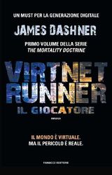 VIRTNET RUNNER  IL GIOCATORE