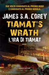 TIAMAT&APOS;S WRATH. L&APOS;IRA DI TIAMAT