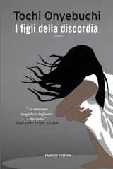 I FIGLI DELLA DISCORDIA