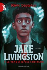 JAKE LIVINGSTON E LA VENDETTA DEL FANTASMA