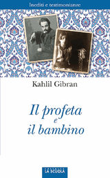 IL PROFETA E IL BAMBINO