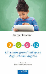 3-6-9-12 DIVENTARE GRANDI ALLEPOCA DEGLI SCHERMI DIGITALI
ORSO BLU