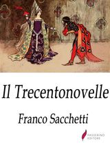 IL TRECENTONOVELLE 