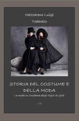 STORIA DEL COSTUME E DELLA MODA