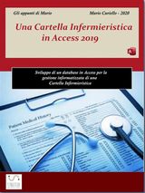 UNA CARTELLA INFERMIERISTICA IN ACCESS 2019