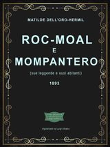 ROC-MOAL E MOMPANTERO (SUE LEGGENDE E SUOI ABITANTI)