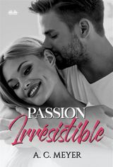 PASSION IRRSISTIBLE