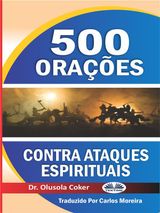 500 ORAES CONTRA ATAQUES ESPIRITUAIS