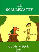 EL SCALLIWATTY