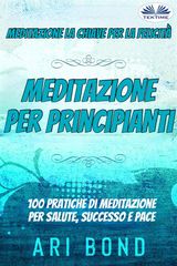 MEDITAZIONE - PER PRINCIPIANTI