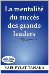 LE MINDSET GAGNANT DES GRANDS LEADERS