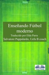 ENSEÑANDO FÚTBOL MODERNO