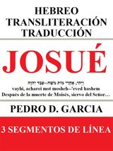 JOSU: HEBREO TRANSLITERACIN TRADUCCIN
LIBROS DE LA BIBLIA: HEBREO TRANSLITERACIN ESPAOL