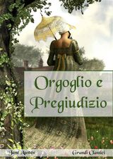 ORGOGLIO E PREGIUDIZIO (ANNOTATO)