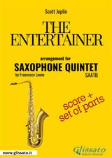 SAXOPHONE QUINTET "THE ENTERTAINER" SCORE & PARTS