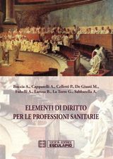 ELEMENTI DI DIRITTO DELLE PROFESSIONI SANITARIE