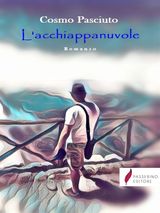 LACCHIAPPANUVOLE