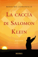 LA CACCIA DI SALOMON KLEIN