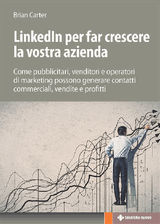 LINKEDIN PER FAR CRESCERE LA VOSTRA AZIENDA