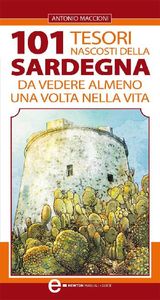 I TESORI NASCOSTI DELLA SARDEGNA
ENEWTON MANUALI E GUIDE