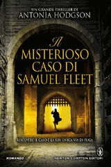 IL MISTERIOSO CASO DI SAMUEL FLEET
ENEWTON NARRATIVA