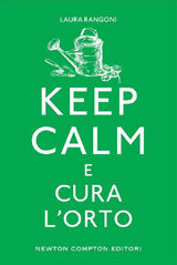 KEEP CALM E CURA L&APOS;ORTO
ENEWTON MANUALI E GUIDE