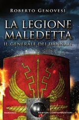 LA LEGIONE MALEDETTA. IL GENERALE DEI DANNATI
ENEWTON NARRATIVA