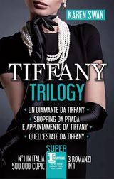 TIFFANY TRILOGY
ENEWTON NARRATIVA