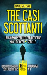 TRE CASI SCOTTANTI
ENEWTON NARRATIVA