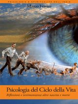 PSICOLOGIA DEL CICLO DELLA VITA
PSICOLOGIA E SPIRITUALIT DELLO YOGA